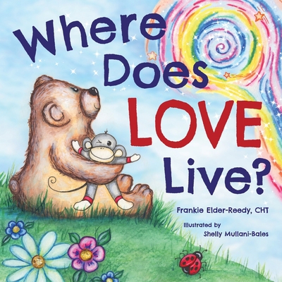 Where Does Love Live? B08TL3H1PJ Book Cover