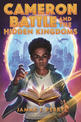 Cameron Battle and the Hidden Kingdoms 1547606940 Book Cover
