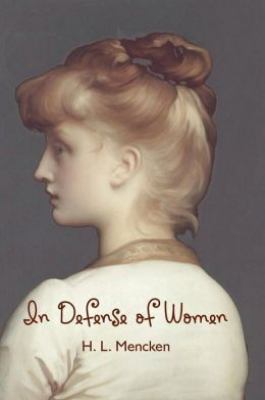 In Defense of Women 1434103641 Book Cover