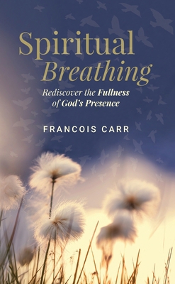 Spiritual Breathing 1776347765 Book Cover