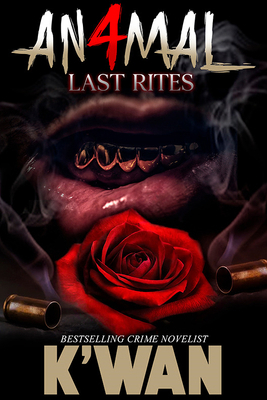 Animal 4: Last Rites 1645565068 Book Cover