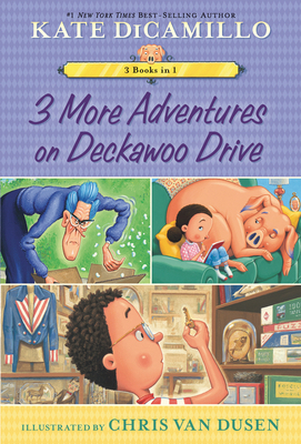 3 More Adventures on Deckawoo Drive: 3 Books in 1 1536237914 Book Cover