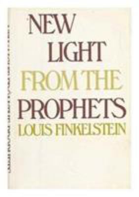 New Light From The Prophets 0853030235 Book Cover