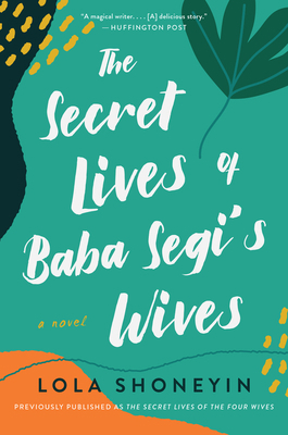 The Secret Lives of Baba Segi's Wives 0063072327 Book Cover