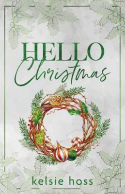 Hello Christmas B0G247XP1M Book Cover