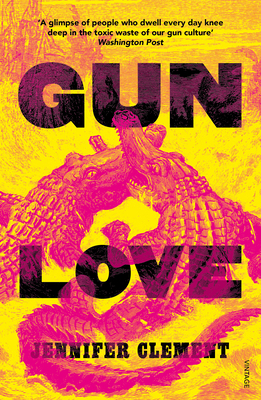 Gun Love 1784706760 Book Cover
