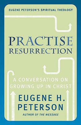 Practise Resurrection: A Conversation on Growin... 0340863897 Book Cover