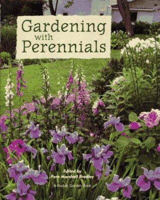 Gardening with Perennials: Creating Beautiful F... 0875967035 Book Cover