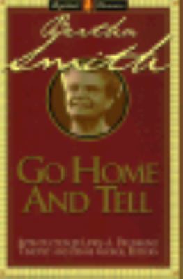 Go Home and Tell 0805412581 Book Cover