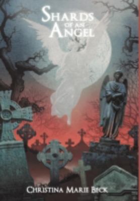 Shards of an Angel 145820605X Book Cover