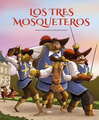 Los Tres Mosqueteros (Edición Álbum Ilustrado) ... [Spanish] 842721958X Book Cover