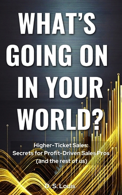 Higher-Ticket Sales: SECRETS for PROFIT-DRIVEN ... B0DNB88H7F Book Cover