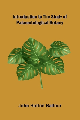Introduction To The Study Of Pal ontological Bo... 9371778164 Book Cover