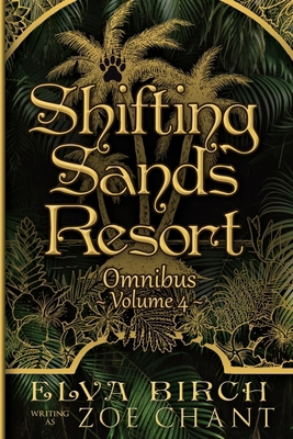 Shifting Sands Resort Omnibus Volume 4 B0FN6JQ4LH Book Cover