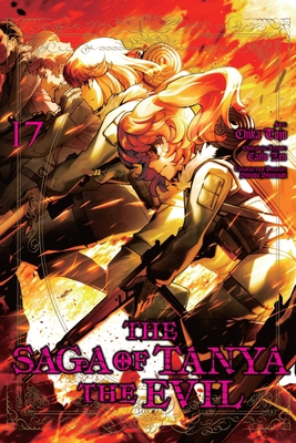 The Saga of Tanya the Evil, Vol. 17 (Manga) 1975342607 Book Cover