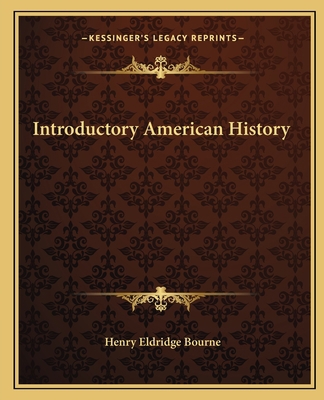 Introductory American History 1162668318 Book Cover