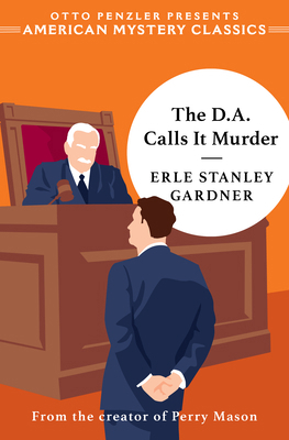 The D.A. Calls It Murder 161316663X Book Cover