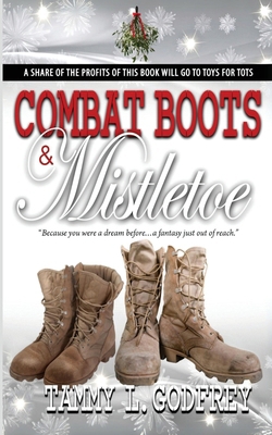 Combat Boots and Mistletoe            Book Cover