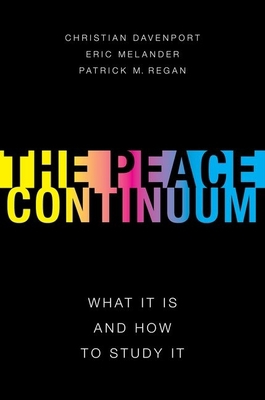 Peace Continuum: What It Is and How to Study It 019068013X Book Cover