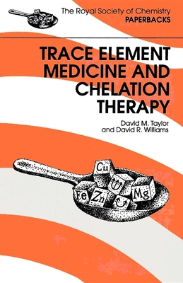 Trace Elements Medicine and Chelation Therapy 0333549155 Book Cover