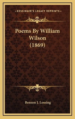 Poems by William Wilson (1869) 1164246895 Book Cover