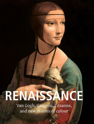 Renaissance Art: Van Gogh, Gauguin, Cézanne, an... 1683259327 Book Cover