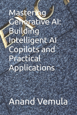 Mastering Generative AI: Building Intelligent A...            Book Cover