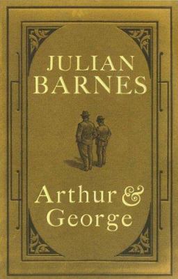 Arthur and George 0224077031 Book Cover