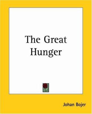 The Great Hunger 1419164716 Book Cover