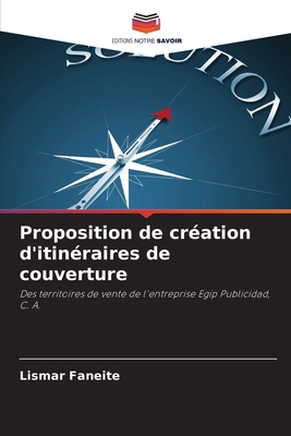 Proposition de création d'itinéraires de couver... [French] B0CJXGD4JX Book Cover