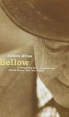 Bellow: A Biography 0571209688 Book Cover