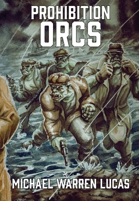 Prohibition Orcs 1642350656 Book Cover