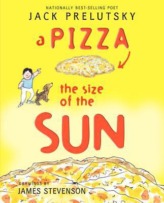 A Pizza the Size of the Sun 0062239511 Book Cover