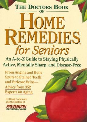 The Doctor's Book of Home Remedies for Seniors:... 1579540112 Book Cover