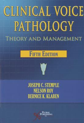 Clinical Voice Pathology: Theory and Management 1597565563 Book Cover