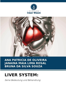 Liver System [German] 6207665457 Book Cover