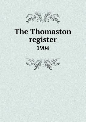 The Thomaston register 1904 5518581661 Book Cover