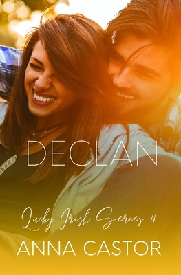 Declan: Steamy Friends to Lovers Romance 908304629X Book Cover