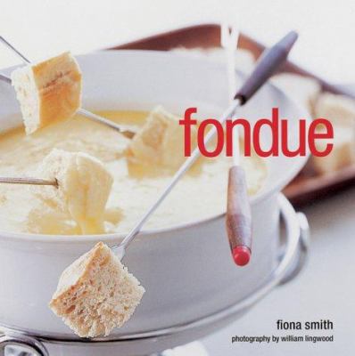 Fondue 1841723401 Book Cover