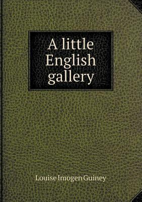A little English gallery 5518512562 Book Cover