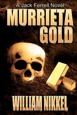 Murrieta Gold 1478355077 Book Cover