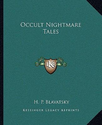 Occult Nightmare Tales 1162911166 Book Cover