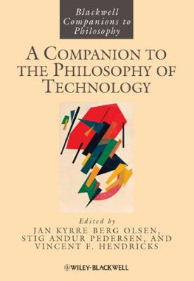 A Companion to the Philosophy of Technology 140514601X Book Cover