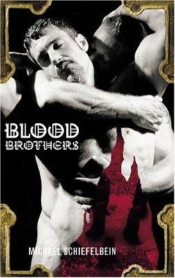 Blood Brothers 1555837298 Book Cover