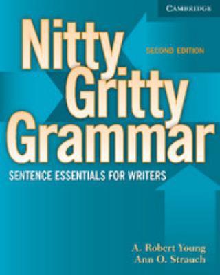 Nitty Gritty Grammar Student's Book: Sentence E... 0521606543 Book Cover