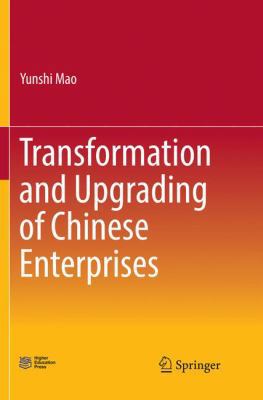Transformation and Upgrading of Chinese Enterpr... 9811345953 Book Cover