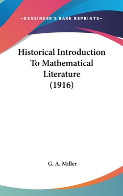 Historical Introduction To Mathematical Literat... 1436526302 Book Cover