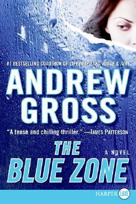 The Blue Zone [Large Print] 0061259292 Book Cover