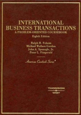 International Business Transactions: A Problem-... 0314160051 Book Cover