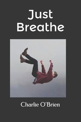 Just Breathe B08CPLM1NK Book Cover